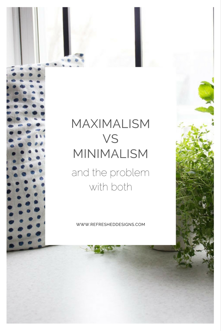 maximalism vs minimalism and the problem with both