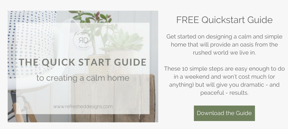 Quickstart Guide to Creating a Calm Home