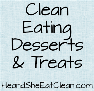desserts_treats_recipes_he_and_she_eat_clean.png