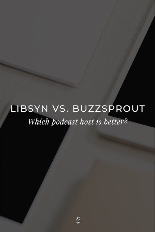 Libsyn vs. Buzzsprout. Which podcast host is better?
