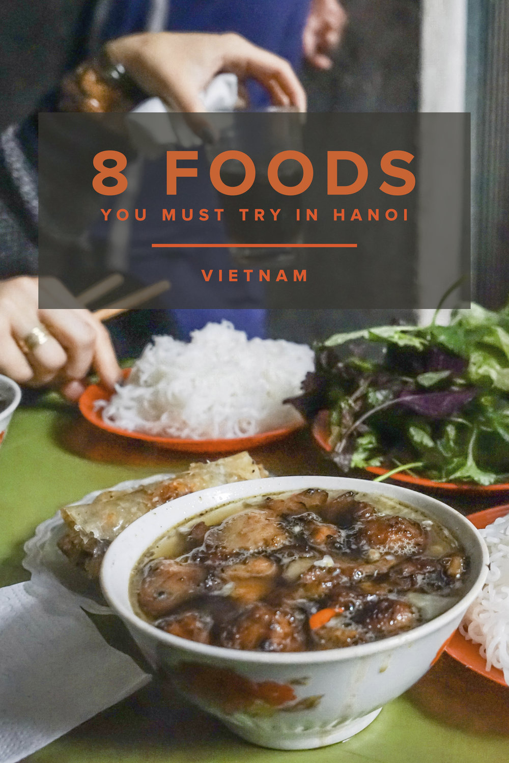 Hanoi Food Guide — Shannon Did What / Travel + Lifestyle Blog