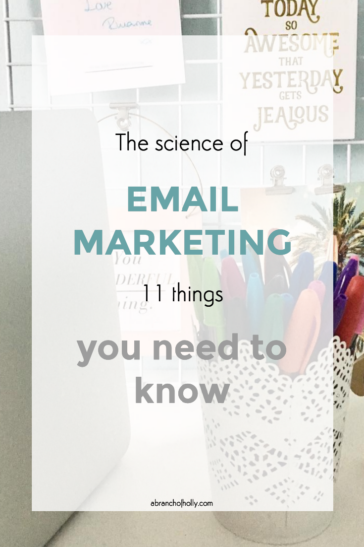 THE SCIENCE OF EMAIL MARKETING: 11 THINGS YOU NEED TO KNOW