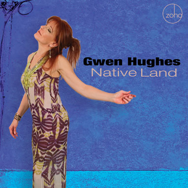 Gwen Hughes Native Land cd