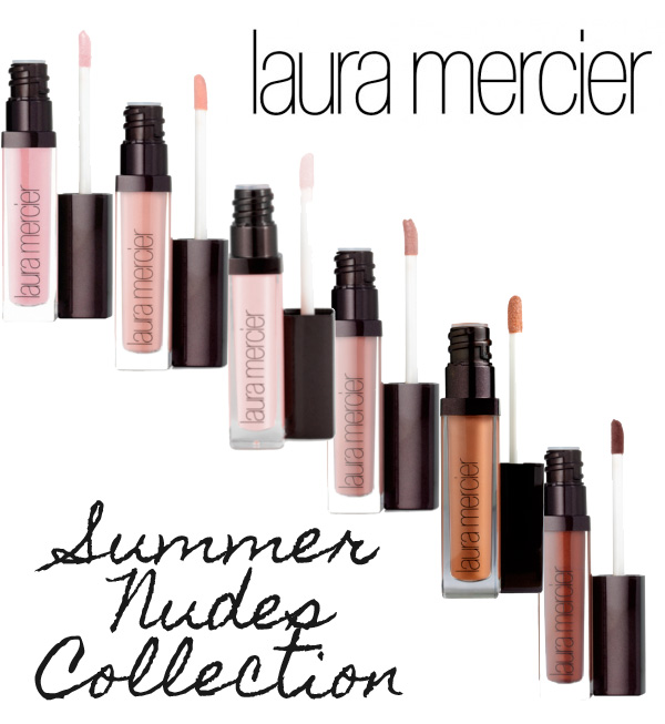 Laura Mercier Summer Nudes Lip Glacés | Beautiful Makeup Search
