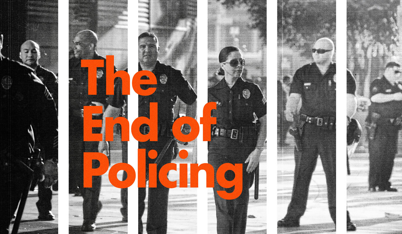 A Review of “The End of Policing” by Alex