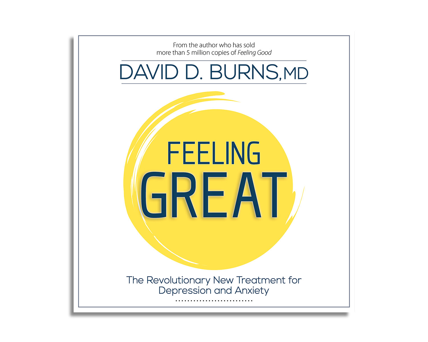Feeling Great: The Revolutionary New Treatment for Depression and Anxiety (Audiobook) — Echo Point Books & Media, LLC.