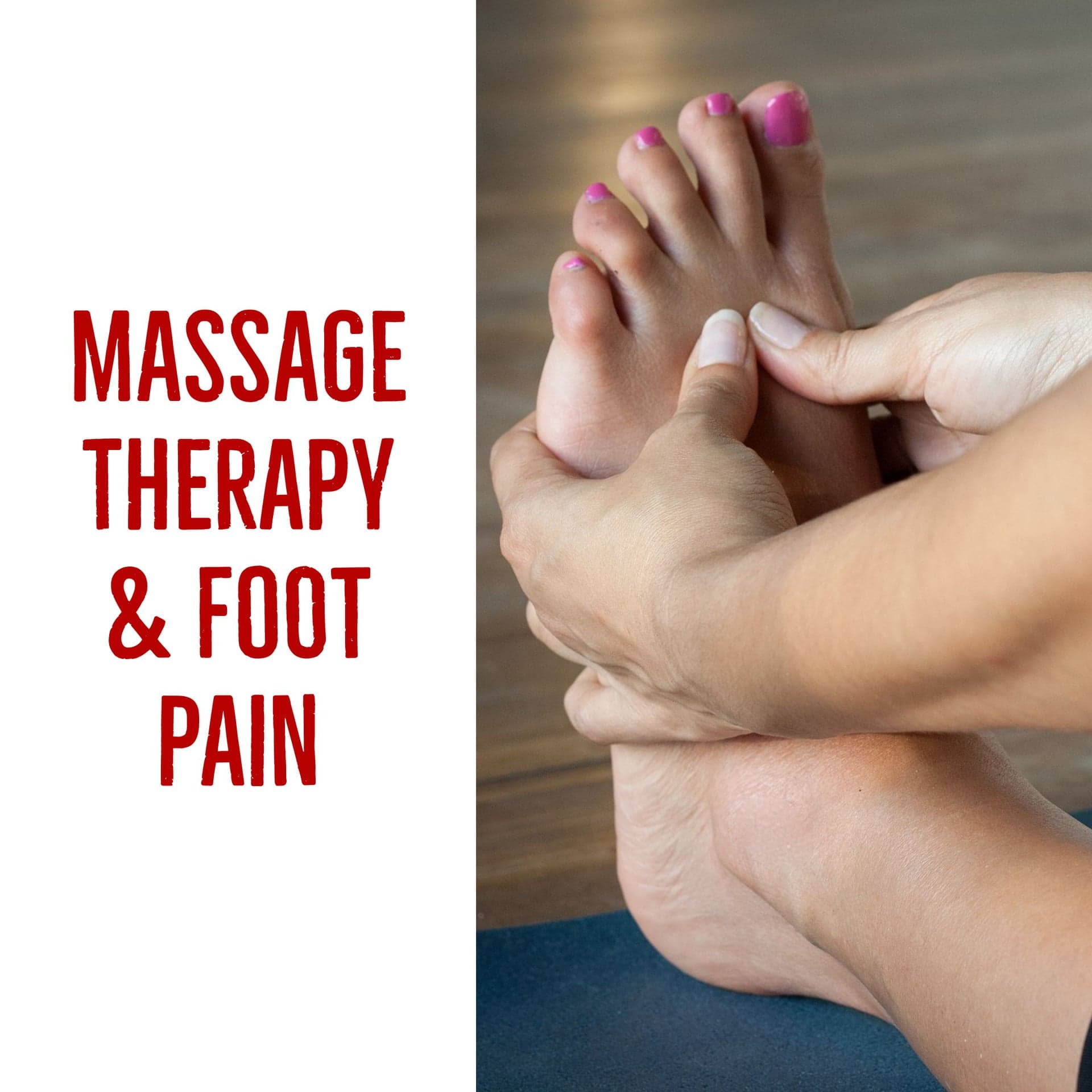 Massage Therapy for Plantar Fasciitis 