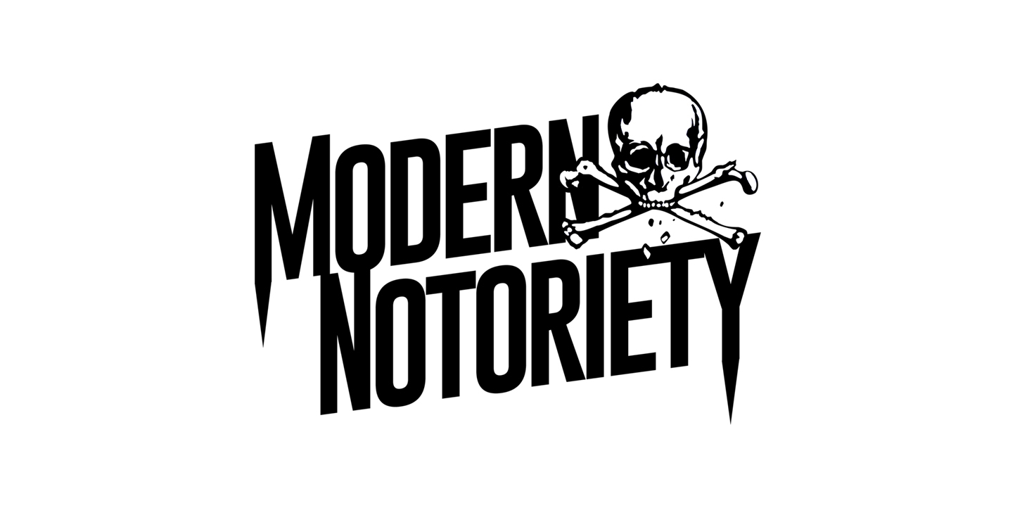 Image result for modern notoriety