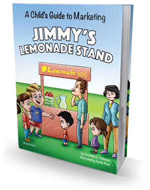  Jimmy's Lemonade Stand - A Child's Guide To Marketing 
