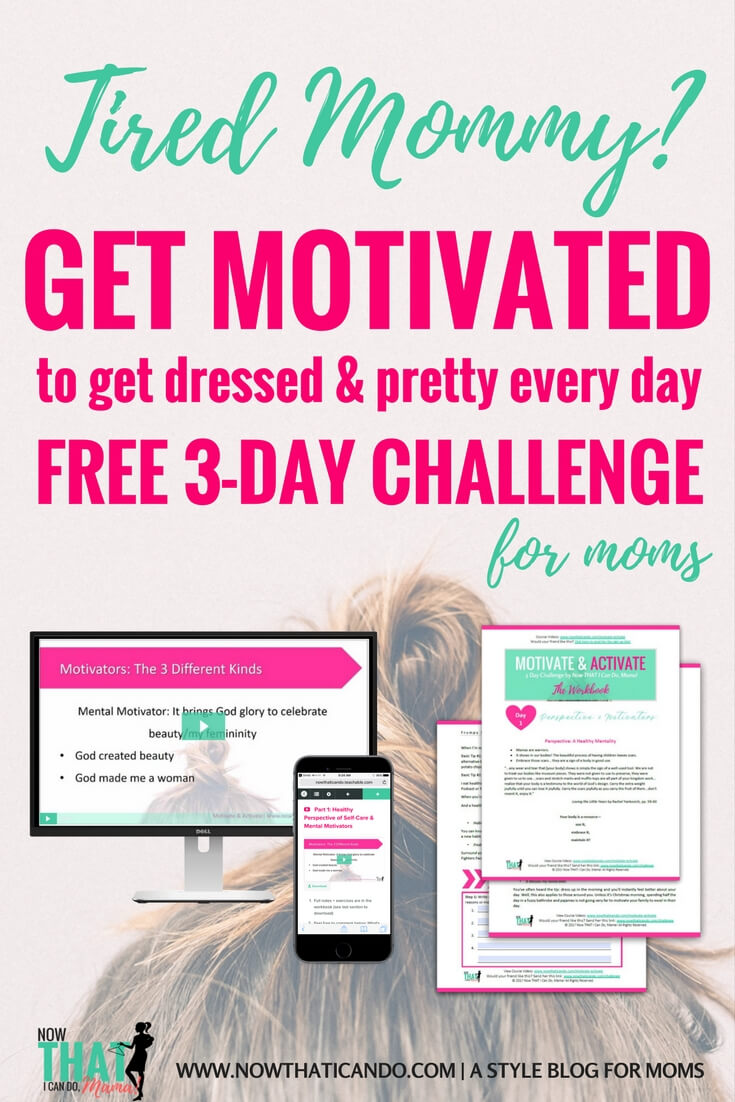 3 videos & workbook to get motivated and equipped to fight the mom frump on a daily basis!