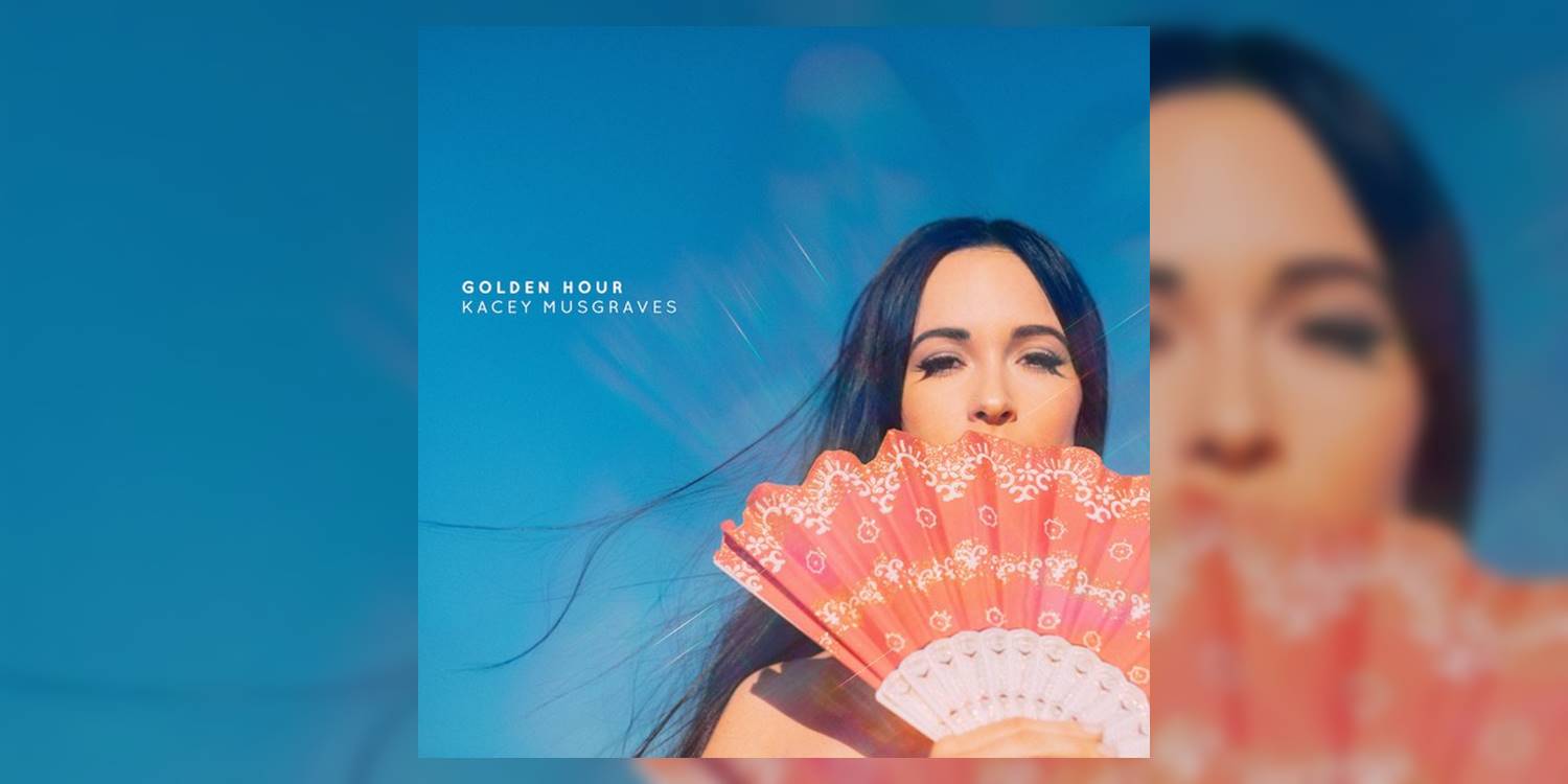 ALBUM REVIEW: Kacey Musgraves’ Easy, Breezy ‘Golden Hour’ Is Time Well ...