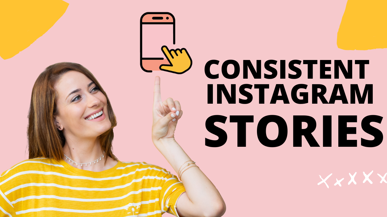 How to Be Consistent on Instagram Stories — Louise Henry — Tech Expert ...