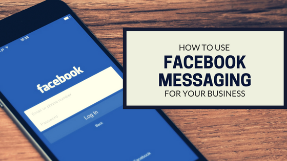 Facebook Messenger for Business