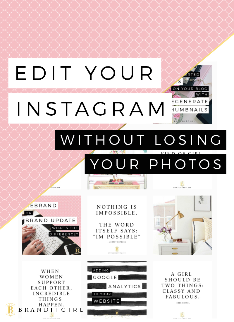 BrandITGirl_Edit-Your-Instagram_BlogPost