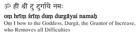  Durga Bija Mantra (Bija means seed. A Bija mantra is the shortest and most powerful form of prayer. Bija mantras are made up of are one-syllable seed sounds that, when said aloud, cause us to resonate with the energy of our own bhakti or devotion.) 