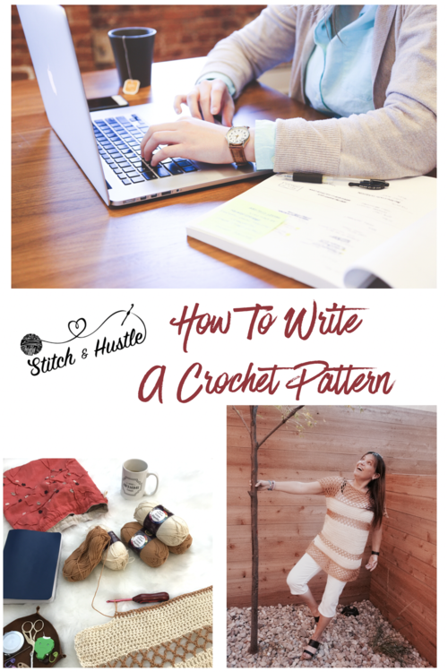 Write That Pattern! How To Write A Crochet Pattern
