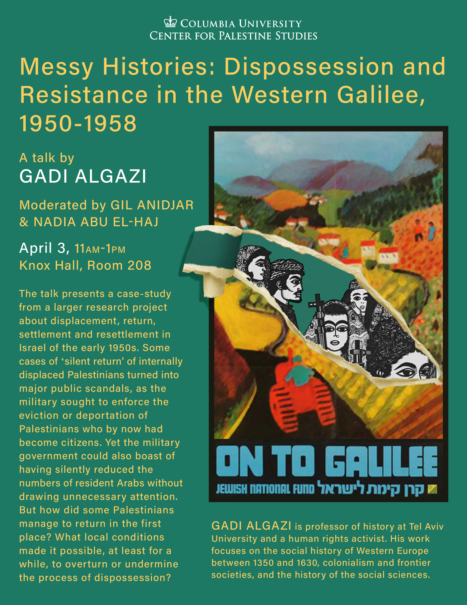 Messy Histories: Dispossession and Resistance in the Western Galilee, 1950-1958