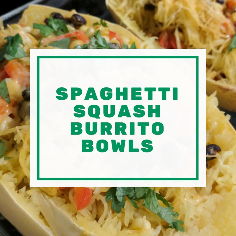 Spaghetti Squash Burrito Bowls — Mandy Sciacchitano