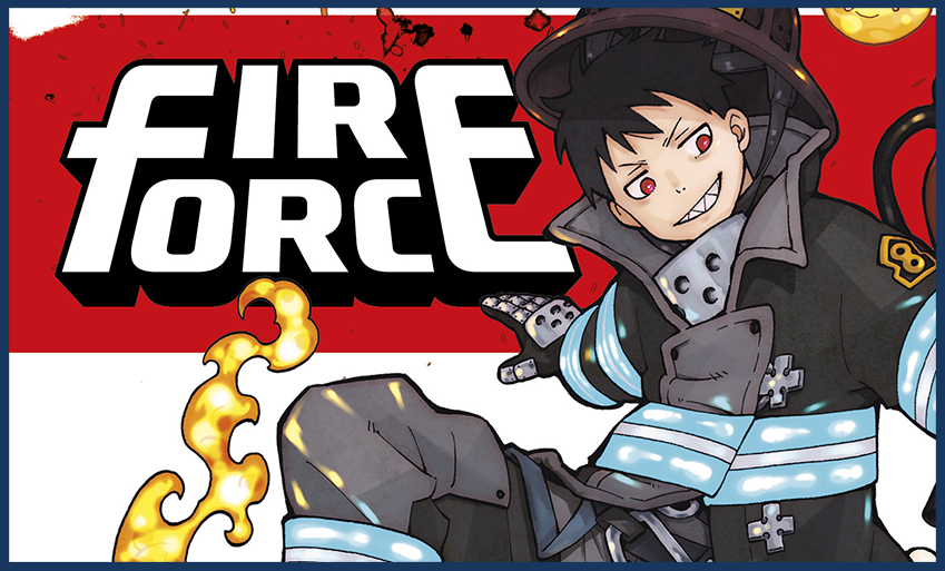 [Top 7] - Animes que vão bombar no Verão 2019 FireForce1Header
