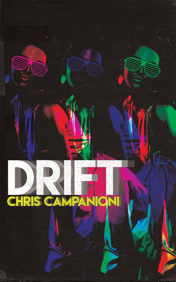 Book Review : Chris Campanioni - Drift (2018)