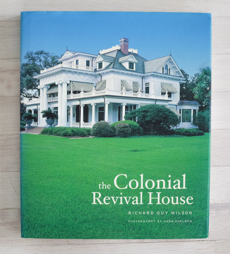  The Colonial Revival House  by Richard Guy Wilson and Noah Sheldon. Developed and Acquired by Richard Olsen. Ron Broadhurst, Editor. Laura Lindgren, Graphic Design. Justine Keefe, Production Manager. Harry N. Abrams, Inc., Publishers. 