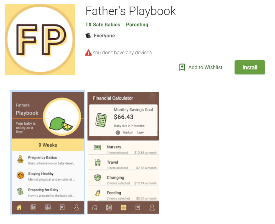  The code to  download the pilot version  of the Father’s Playbook app is PIP2018. 