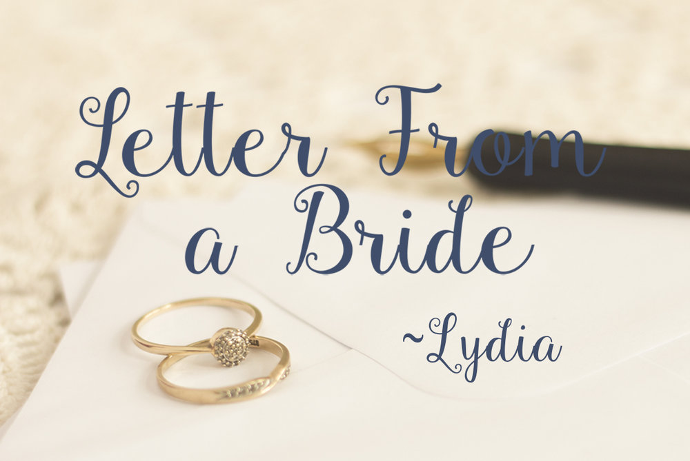 Letter From A Bride Lydia