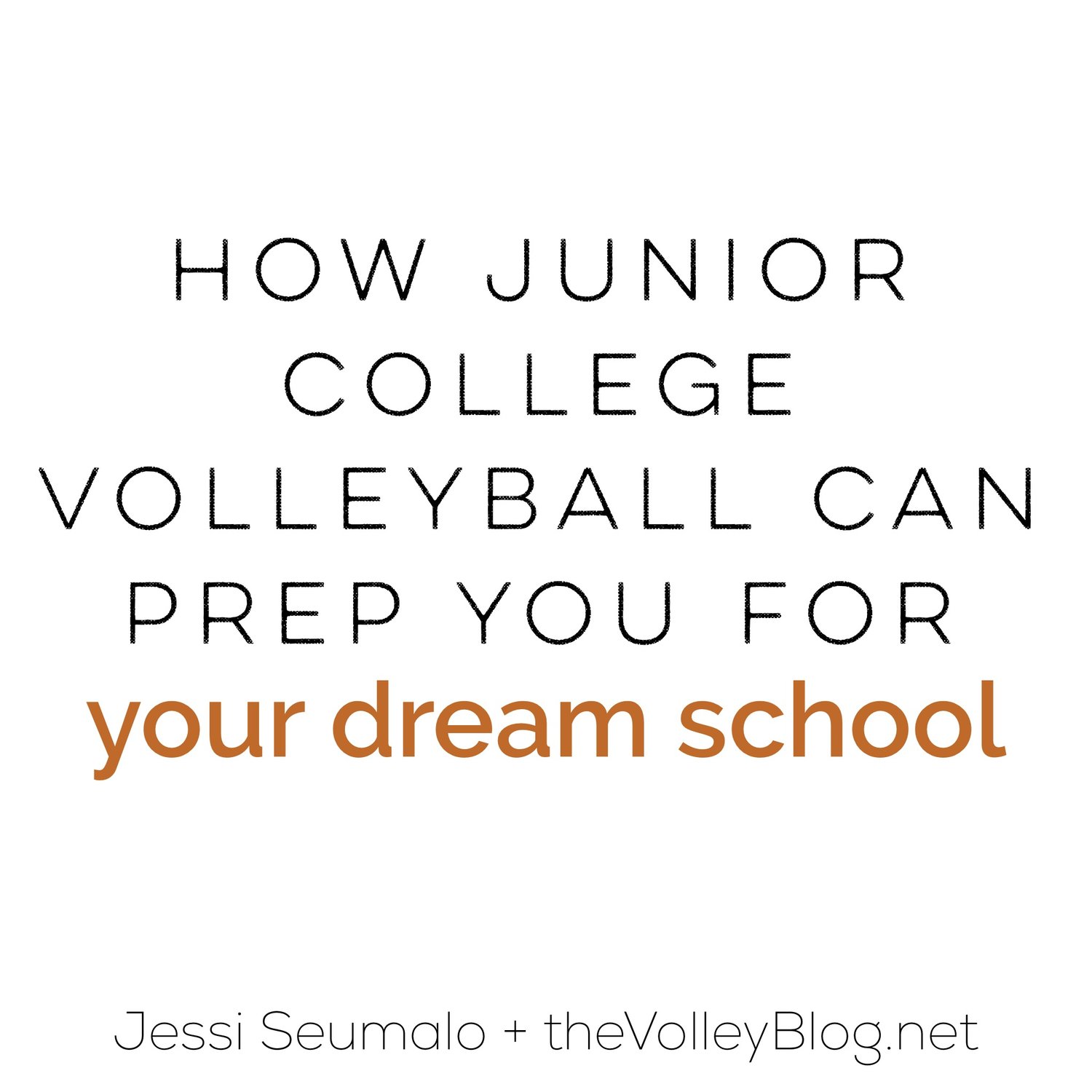 How Junior College Volleyball Can Prep You For Your Dream School — the ...