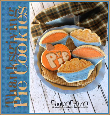  /www.cookiecrazie.com//2013/11/thanksgiving-pie-cookies-tutorial.html