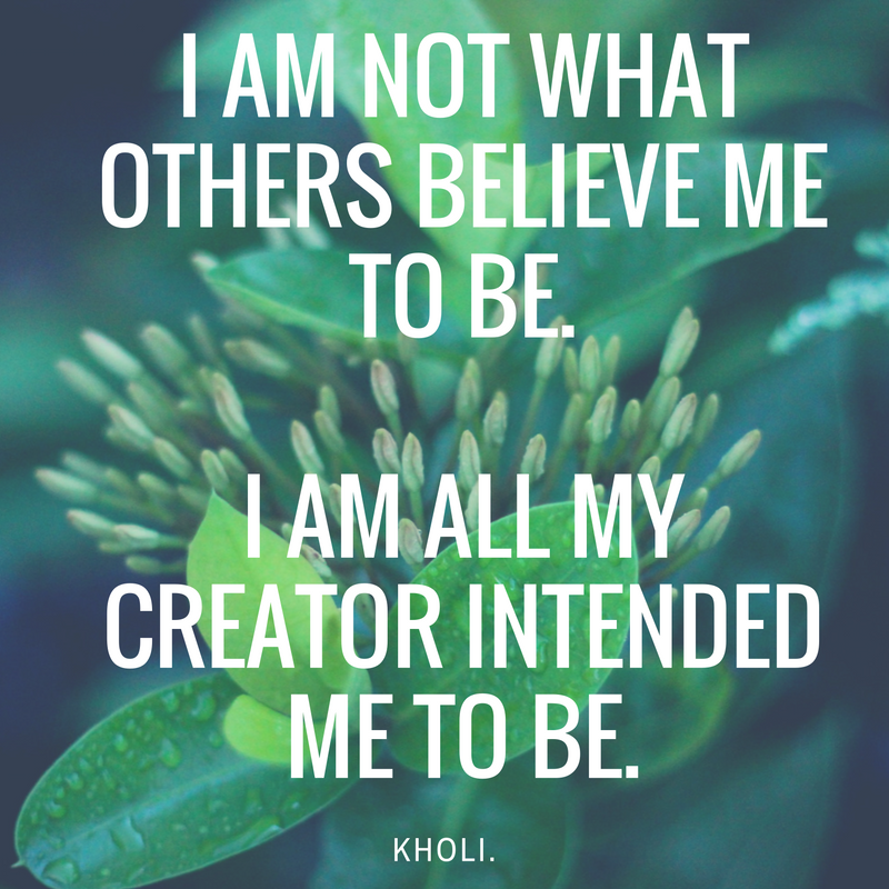 carrie+kholi+i+am+not+what+others+believe+affirmation