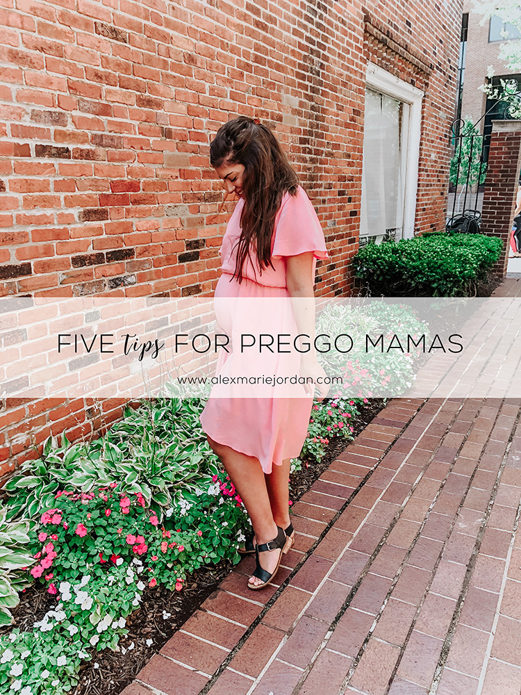 Five Recommendations for Pregnant Mamas