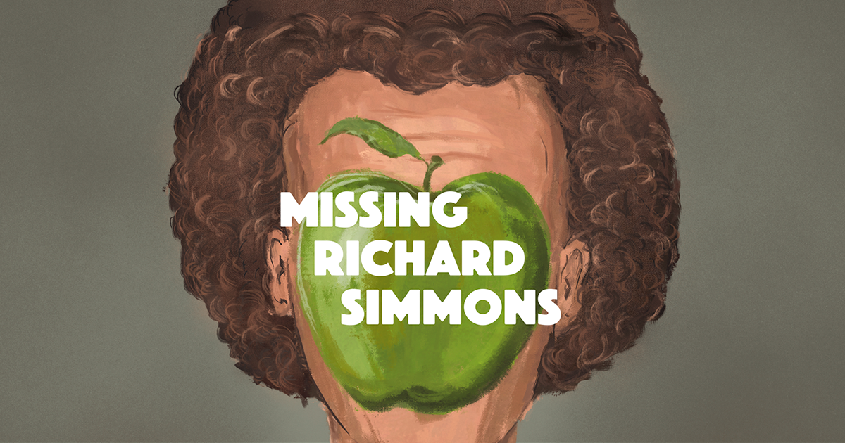 Image result for missing richard simmons podcast