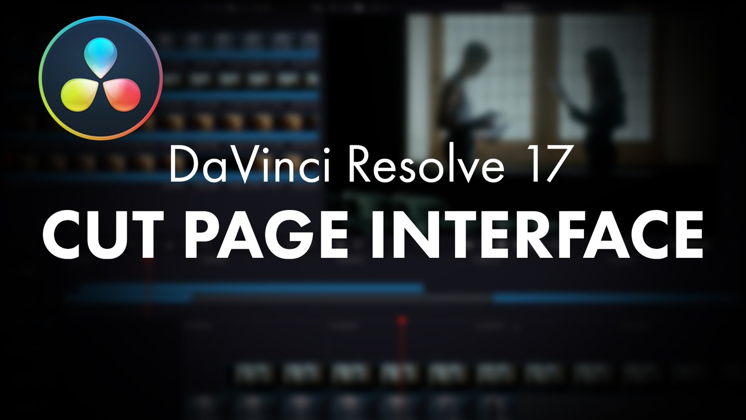 Cut Page Interface - Getting Started in DaVinci Resolve (Part 4) — Daniel  Grindrod