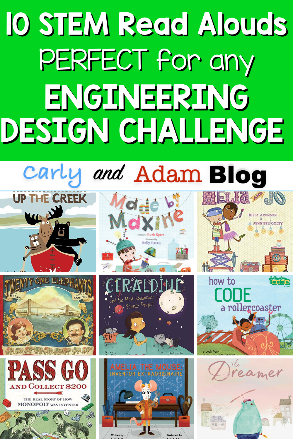 10 STEM Read Alouds Perfect for Any Engineering Design Challenge — Carly and Adam