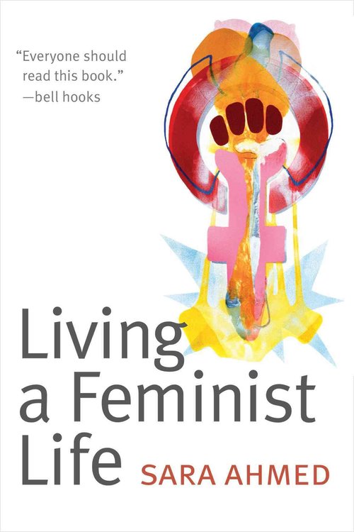 Boekomslag van Living a Feminist Life van Sara Ahmed.