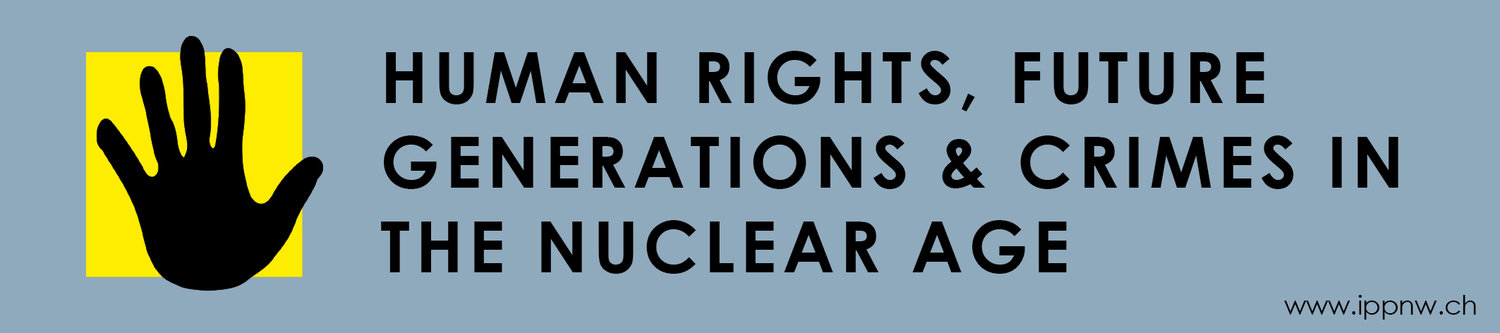 HUMAN RIGHTS, FUTURE Generations & Crimes in The Nuclear Age