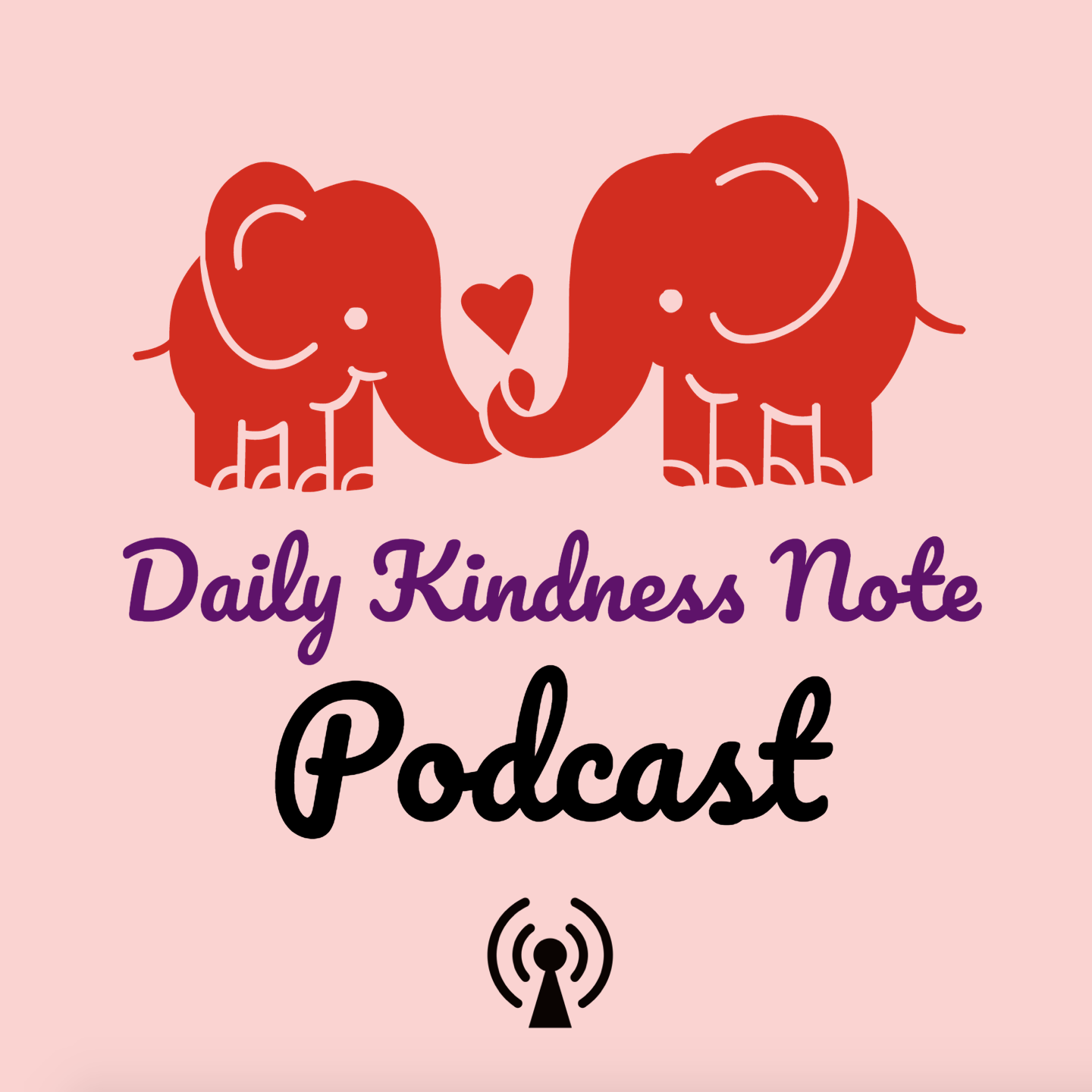 Daily Kindness Note Podcast - BONUS EPISODE! Ep. 7: Take Care of Yourself - Just Go For It!
