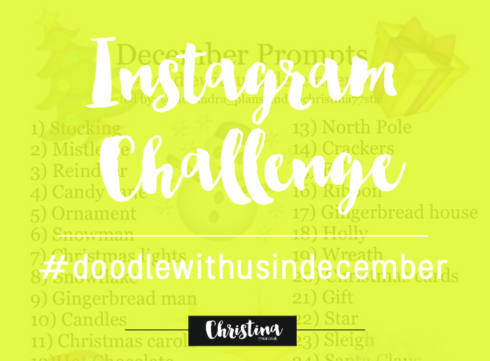 #doodlewithusindecember Instagram Challenge with the theme 'Christmas Countdown'