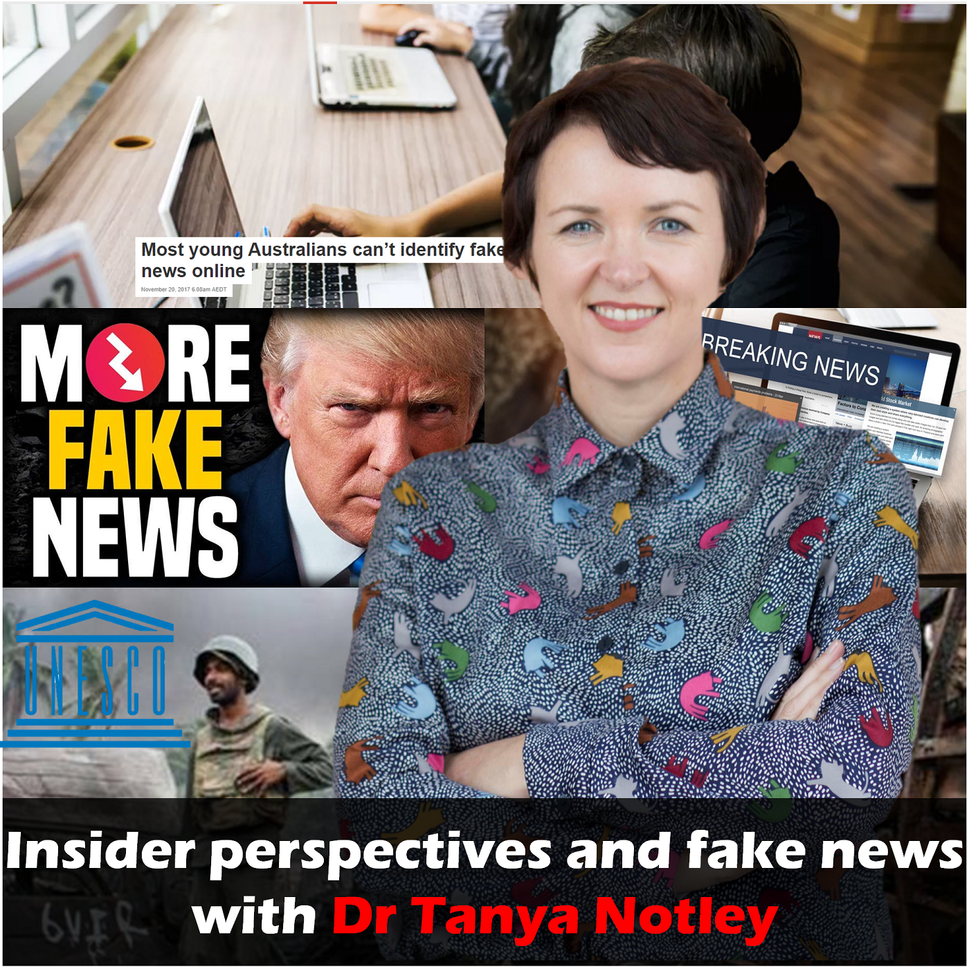 #35 Insider perspectives and fake news with Dr Tanya Notley