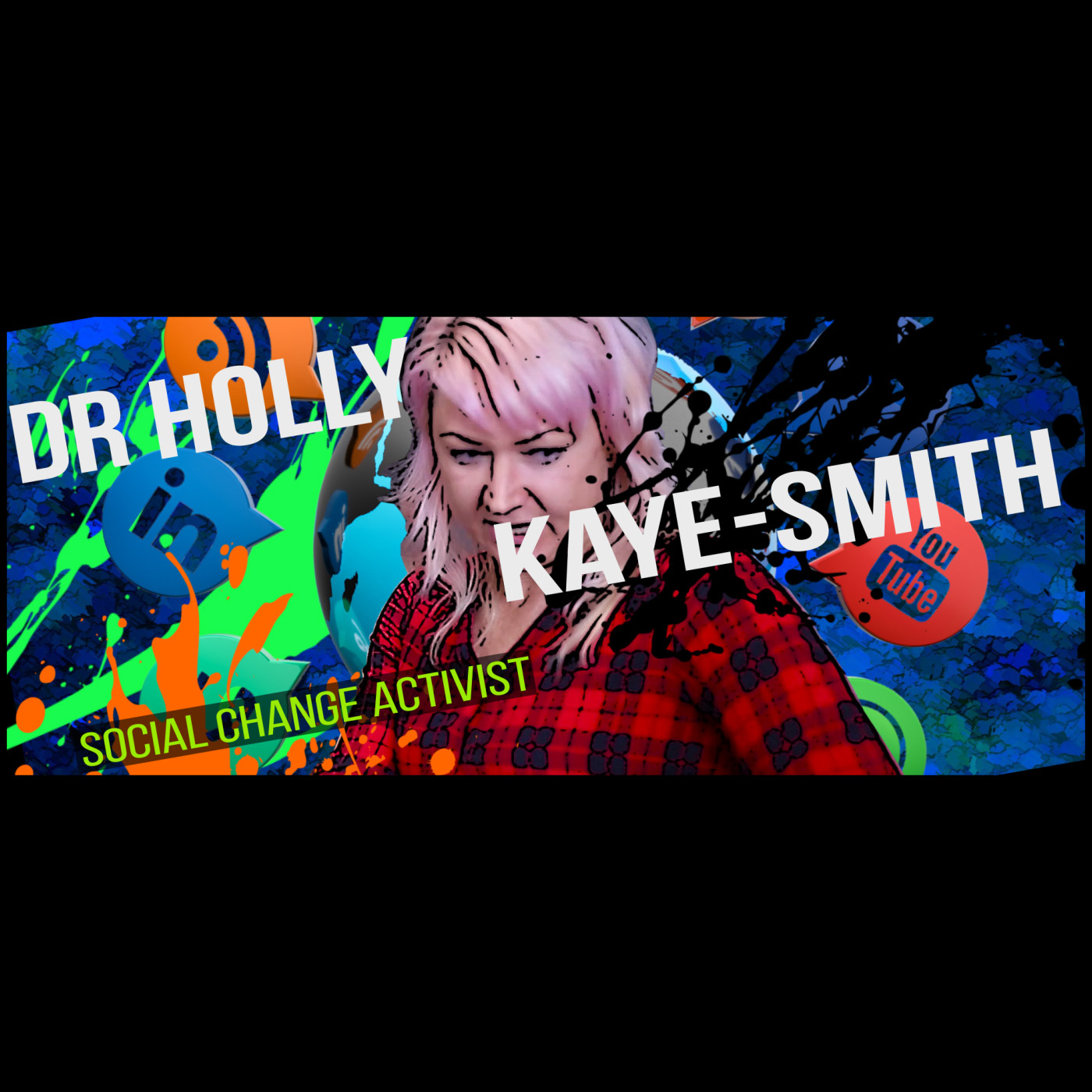4.6 Creating Social Change with Dr Holly Kaye-Smith