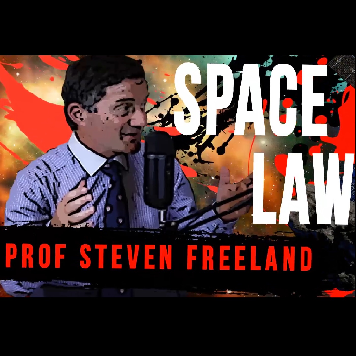 5.1 Space Law | Prof Steven Freeland