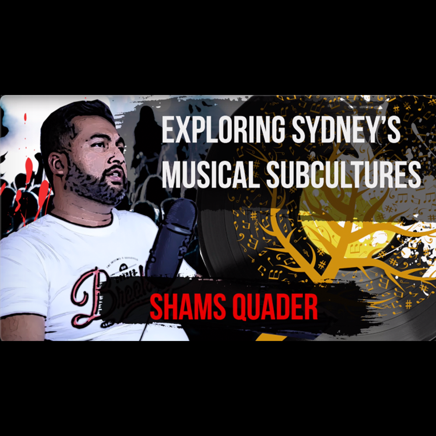 5.4 Exploring Sydney's Musical Subcultures | Shams Quader