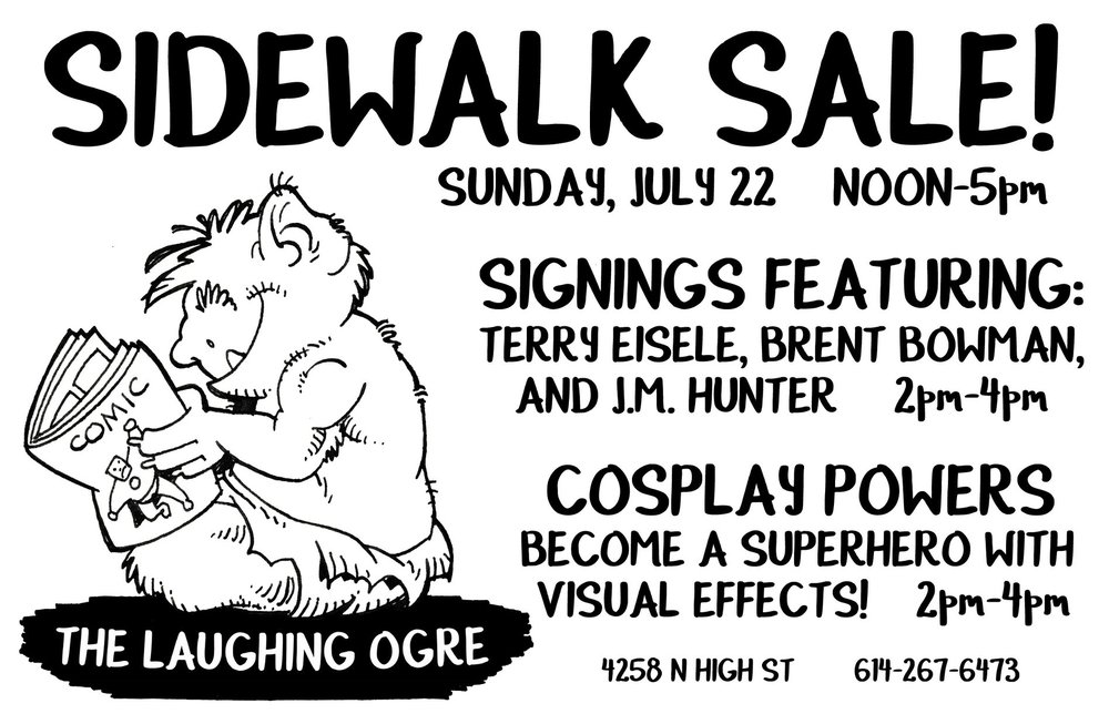 Come join us for fun, comics and more at our Sidewalk Sale! This coming Sunday, July 22nd from 12 PM - 5 PM!