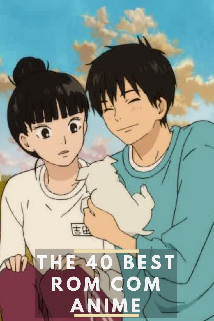 The 40 Best Rom Com Anime ANIME Impulse
