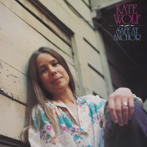 Kate Wolf Lyrics Official Kate Wolf Website