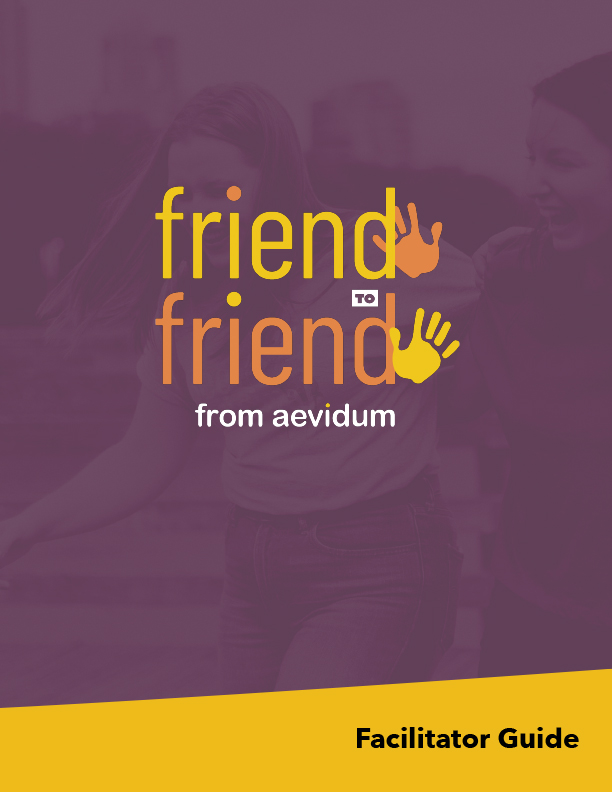 Friend to Friend — Aevidum Curriculum