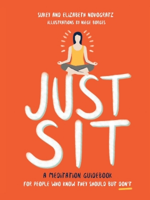  "Just Sit" by Sukey and Elizabeth Novogratz 