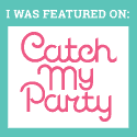 Featured on Catch My Party