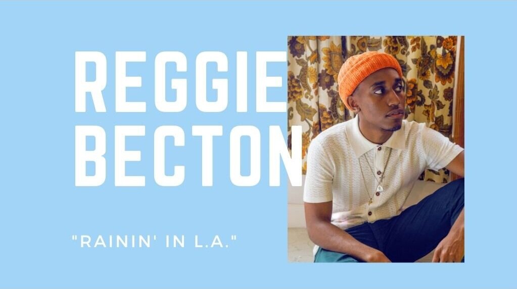 R&amp;B Artist Reggie Becton Releases Music Video for 'Rainin' In LA'