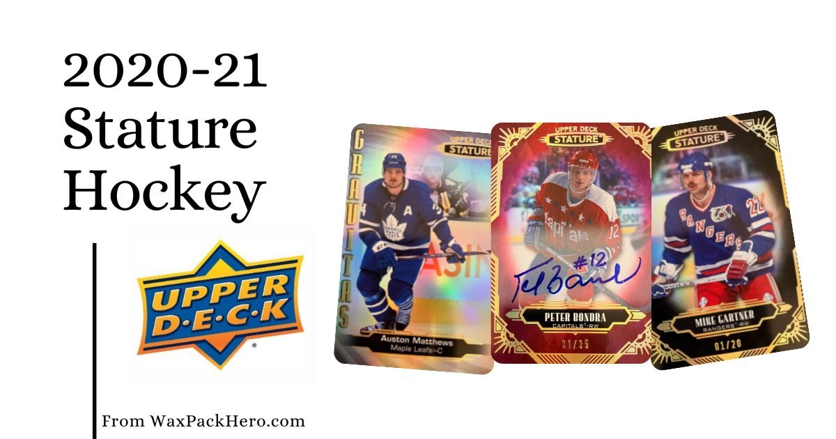 2020-21 Upper Deck Stature Hockey Review and Box Break